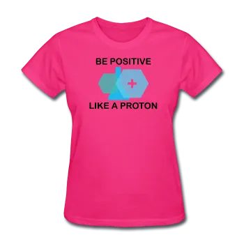 "Be Positive" (black) - Women's T-Shirt